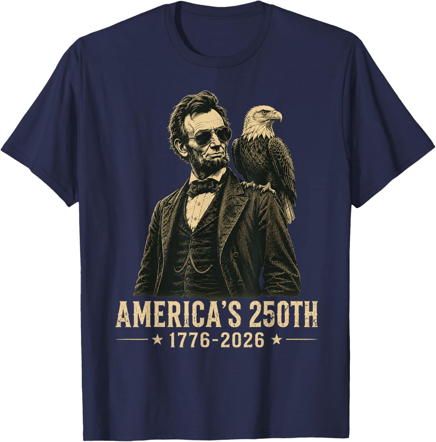 250 Anniversary USA Men Women 250th Anniversary USA Lincoln T-Shirt - T-Shirt | Navy