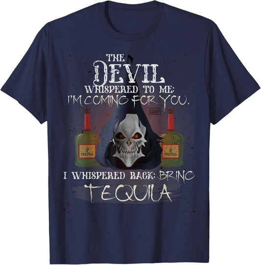 Cool Grunge Tequila Devil Whispered Bring Alcohol T-Shirt - T-Shirt | Navy