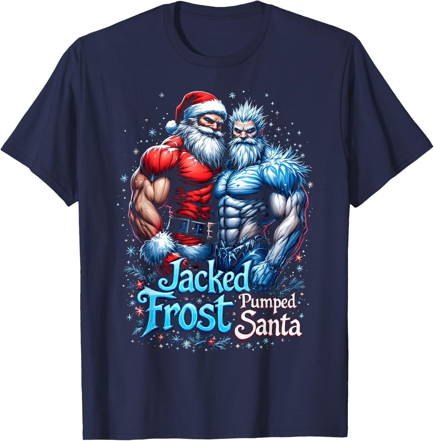 Jacked Frost Pumped Santa Claus Christmas Workout T-Shirt - T-Shirt | Navy