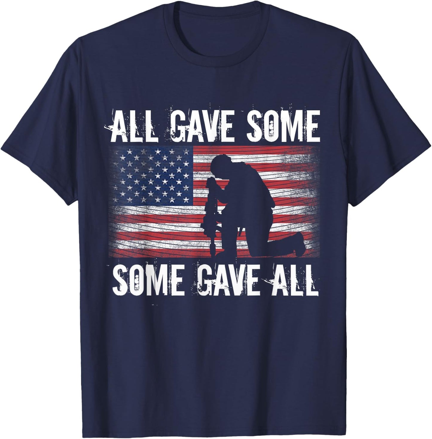 All Gave Some, Some Gave Patriotic T-Shirt - T-Shirt | Navy