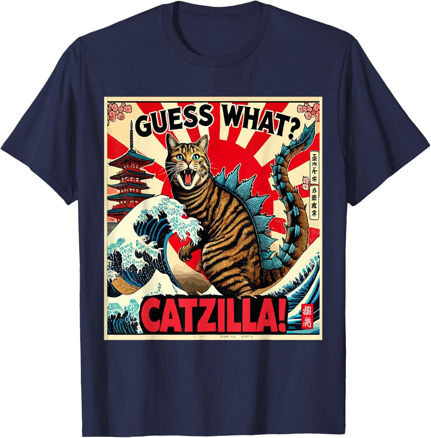 Guess What? Catzilla Cat Japanese Art Funny Cat Adventure Men Women Kids T-Shirt - T-Shirt | Navy