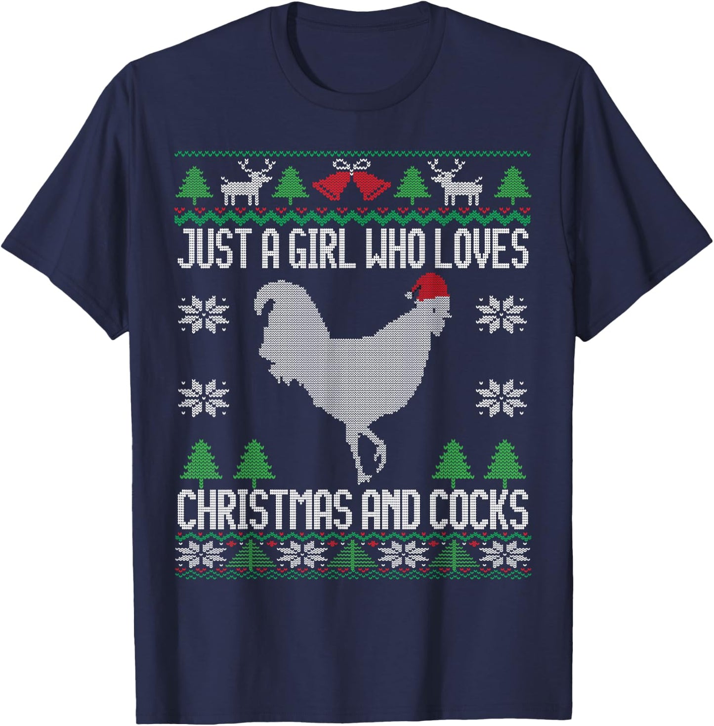 Just a Girl Who Loves Christmas and Cocks Ugly Christmas T-Shirt - T-Shirt | Navy