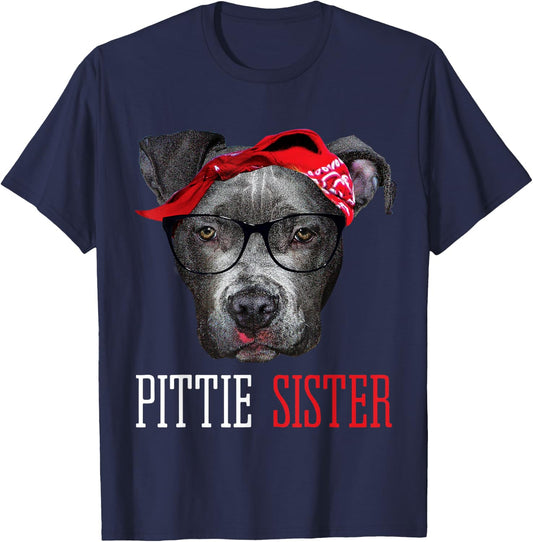 Pittie Sister Pitbull Dog Lovers Gift Women T-Shirt - T-Shirt | Navy