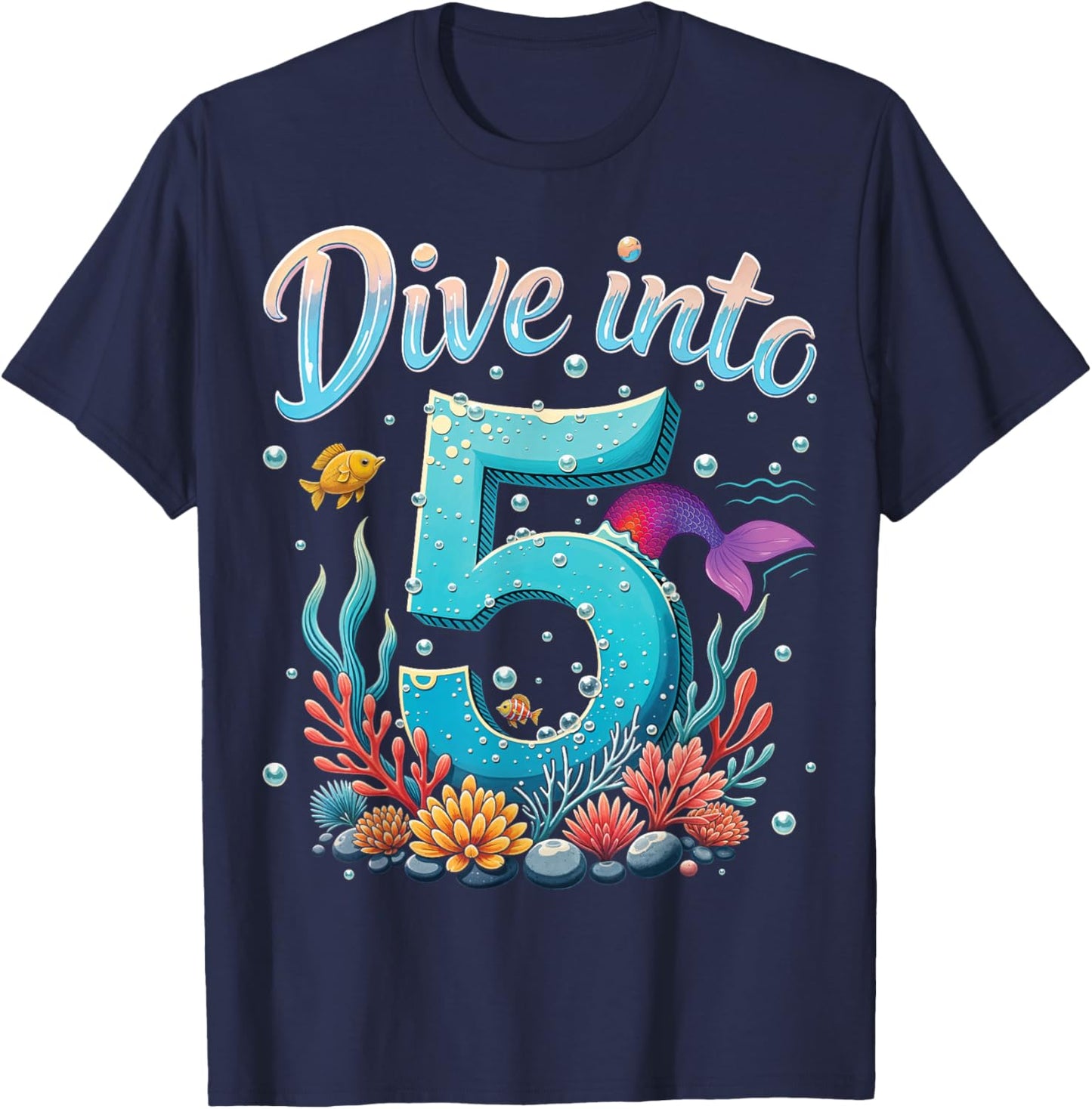 Dive Into 5 Birthday Ocean Underwater Themed 5th Birthday T-Shirt - T-Shirt | Navy