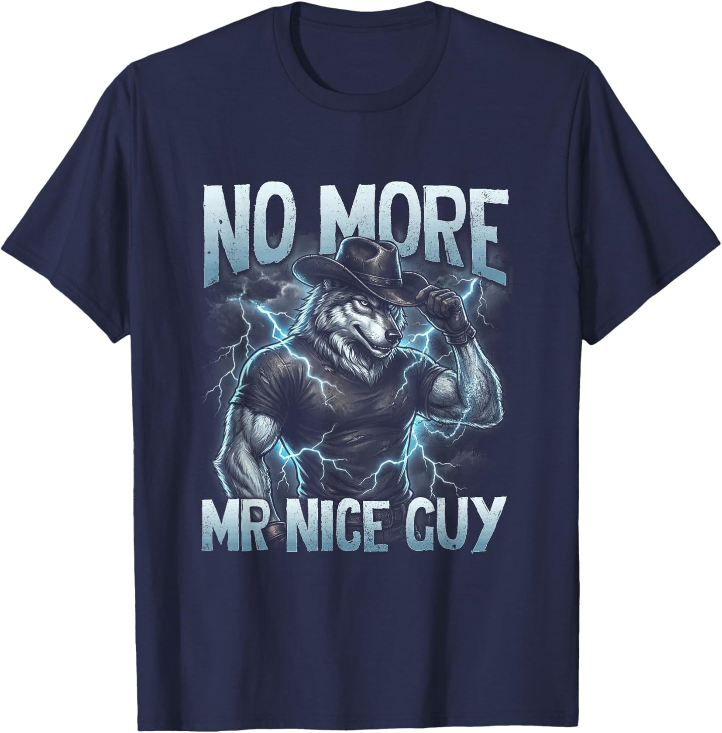 Funny Alpha Wolf No-More Mr-Nice Guy Brainrot Alpha-Male T-Shirt - T-Shirt | Navy