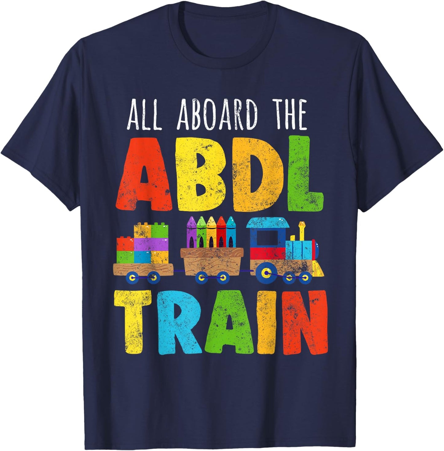 ABDL Train Print All on Board the ABDL Train AB / DL Ageplay T-Shirt - T-Shirt | Navy
