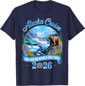 Alaska Cruise 2026 Making Memories Together Family Vacation T-Shirt - T-Shirt | Navy