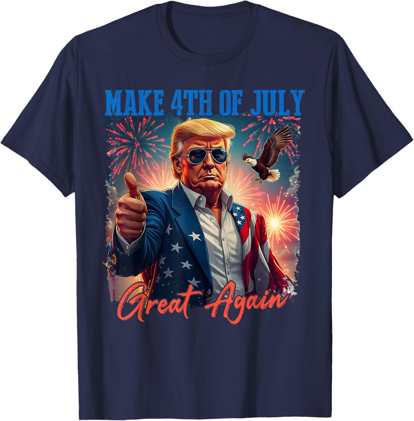 Donald Trump Patriotic Firework Make 4th Of July Great Again T-Shirt - T-Shirt | Navy
