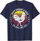 Ain't Found a Way to Kill me Yet Vintage Rooster T-Shirt - T-Shirt | Navy