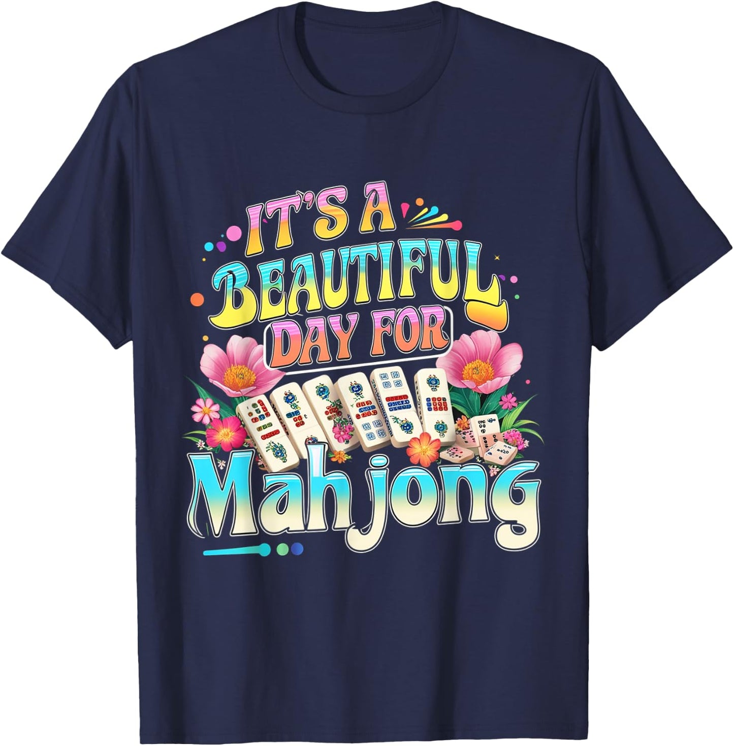 It's A Beautiful Day For Mahjong Funny Groovy Essential T-Shirt - T-Shirt | Navy