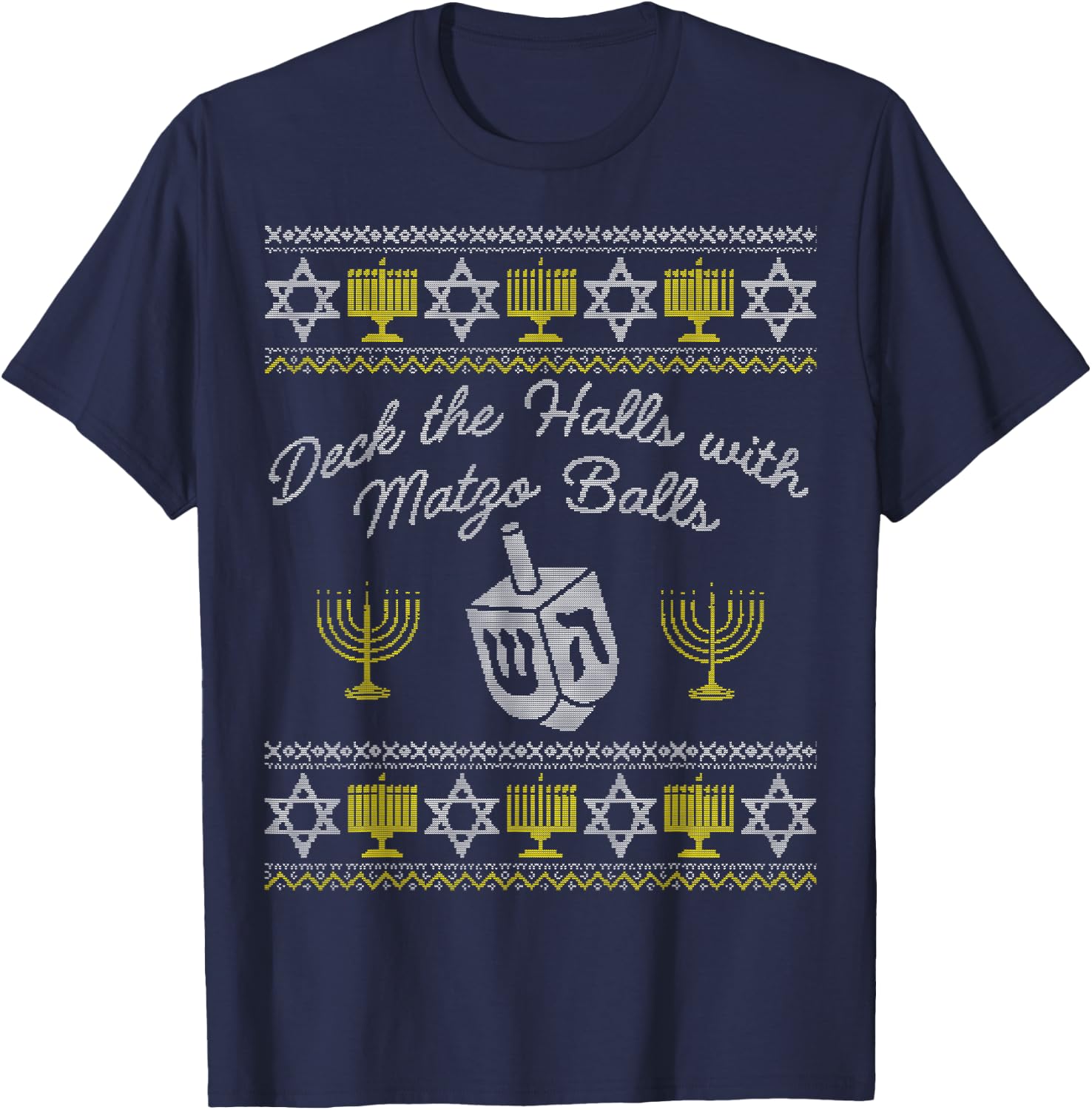 Deck the Halls with Matzo Balls, Funny Jewish Hanukkah Shirt T-Shirt - T-Shirt | Navy