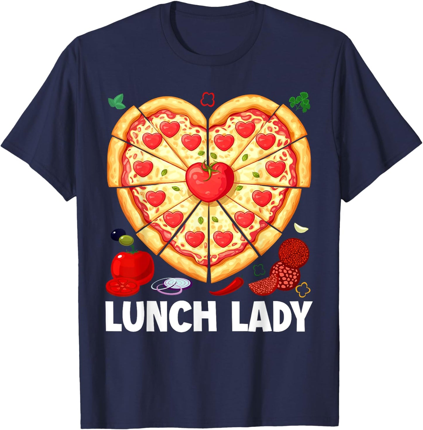 Lunch Lady Pizza Heart School Cafeteria Worker T-Shirt - T-Shirt | Navy