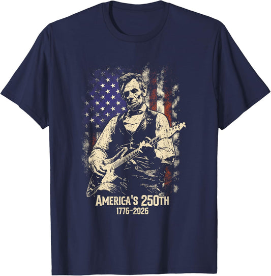Abraham Lincoln Playing Guitar 4th July 250th Anniversary T-Shirt - T-Shirt | Navy