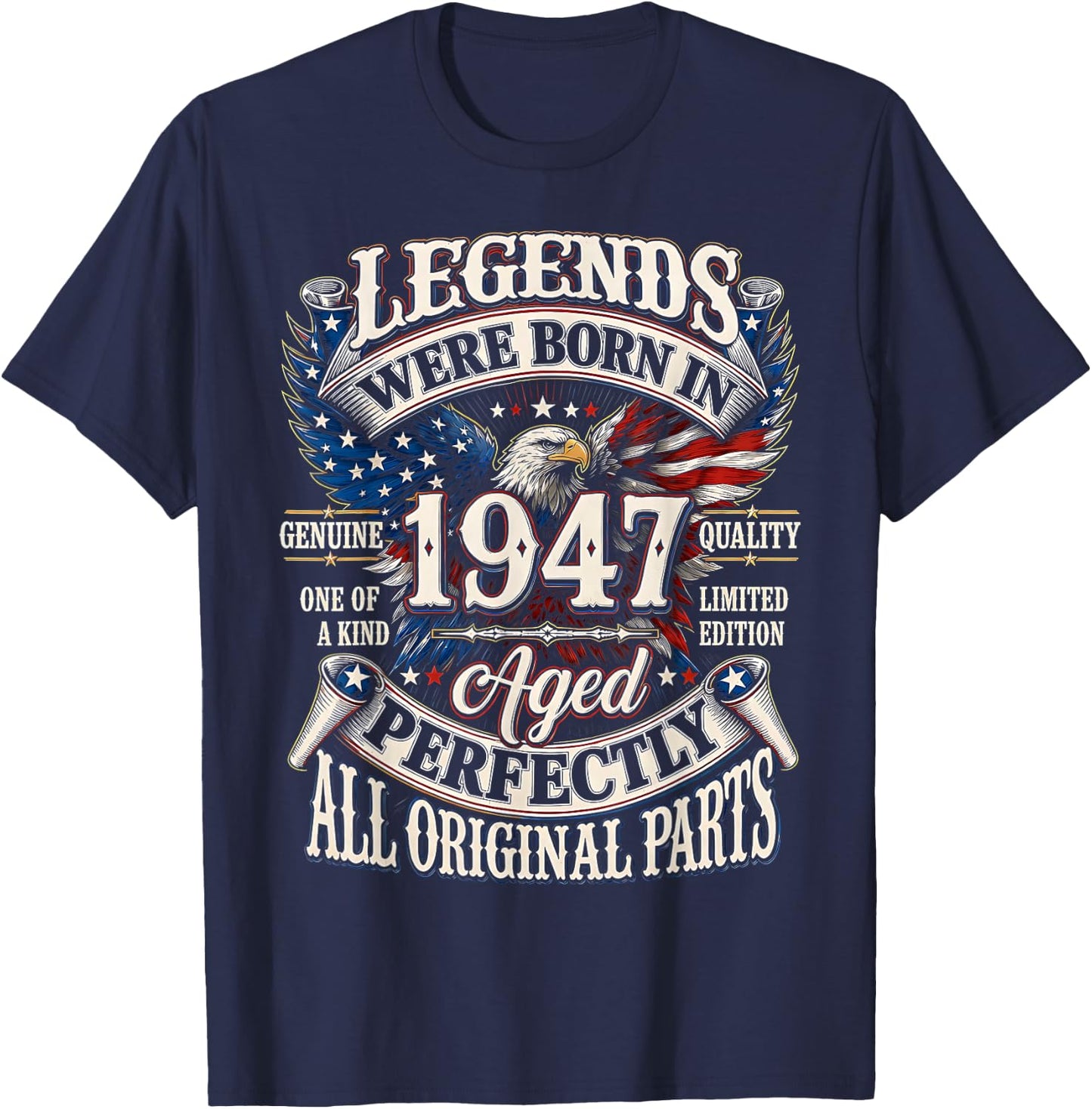 Legends Born in 1947 Vintage Patriotic Eagle 79th Birthday T-Shirt - T-Shirt | Navy