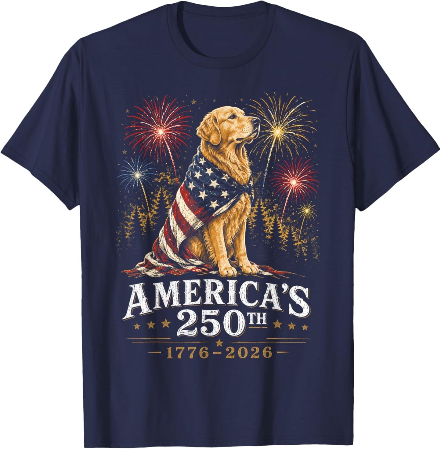 Golden Retriever America's 250th Anniversary 1776 2026 T-Shirt - T-Shirt | Navy