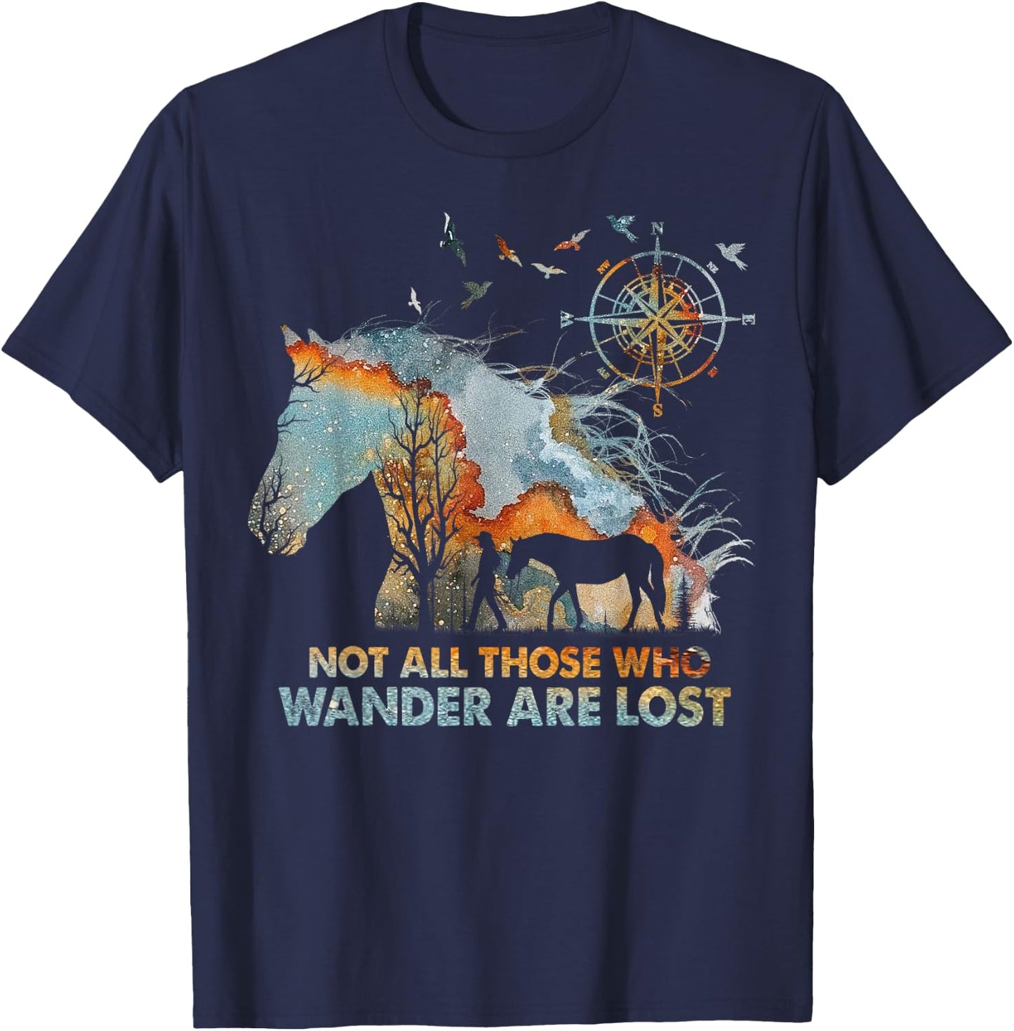 Not All Those Who Wander Are Lost Horse Riding T-Shirt - T-Shirt | Navy