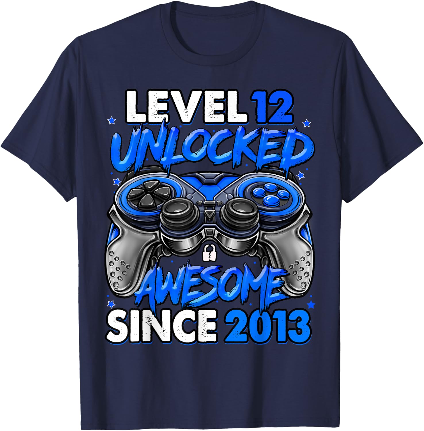 Level 12 Unlocked Awesome Since 2013 12th Birthday Gaming T-Shirt - T-Shirt | Navy