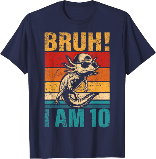 10 Year Old Birthday Axolotl Bruh It's My 10th Birthday T-Shirt - T-Shirt | Navy