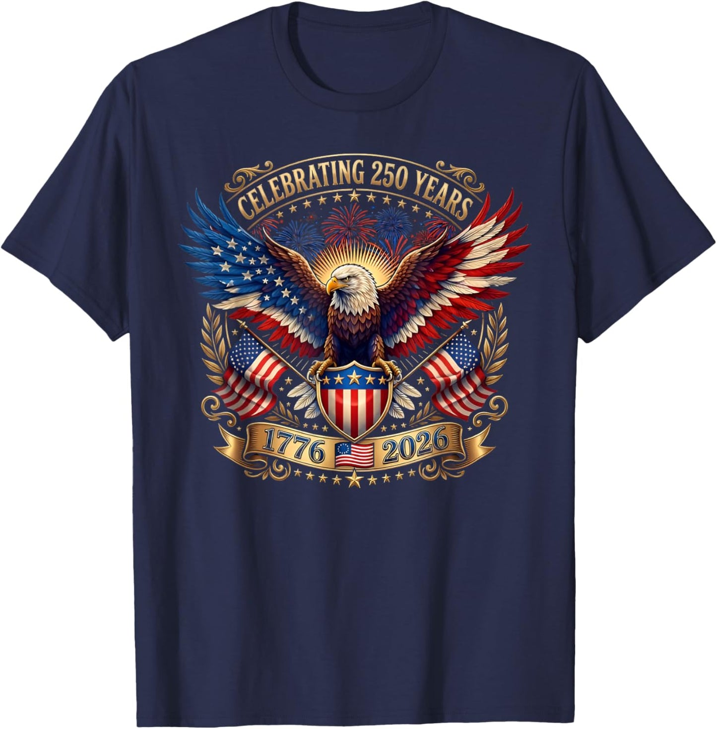 250 Years American 1776 2026 250th Independence Day T-Shirt - T-Shirt | Navy