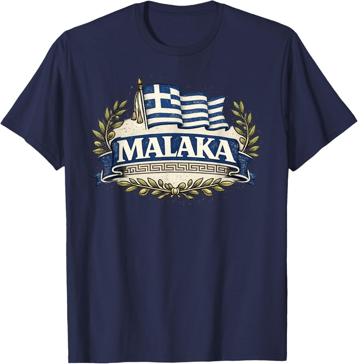 Malaka Greece Flag Funny Greek Humor Design T-Shirt - T-Shirt | Navy