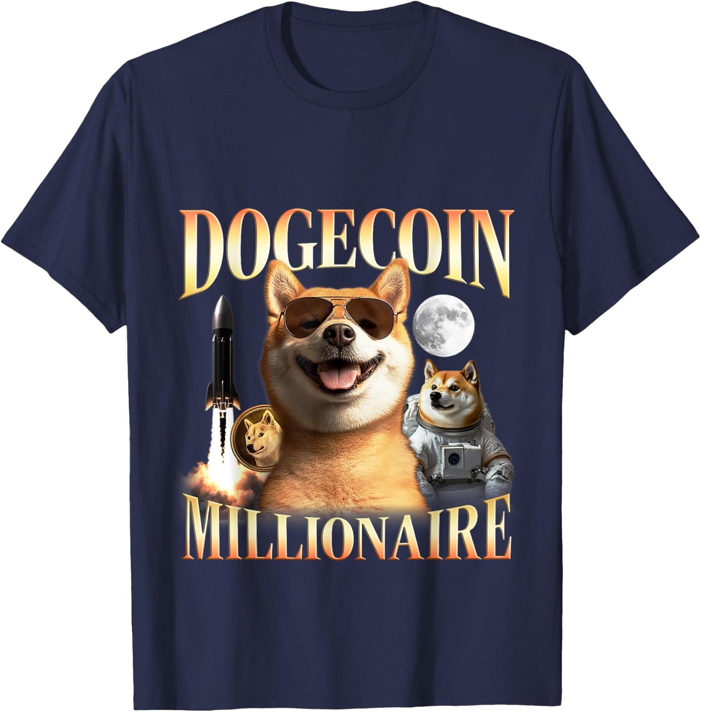 Doge Coin Millionaire - DOGE Coin To The Moon Designs T-Shirt - T-Shirt | Navy