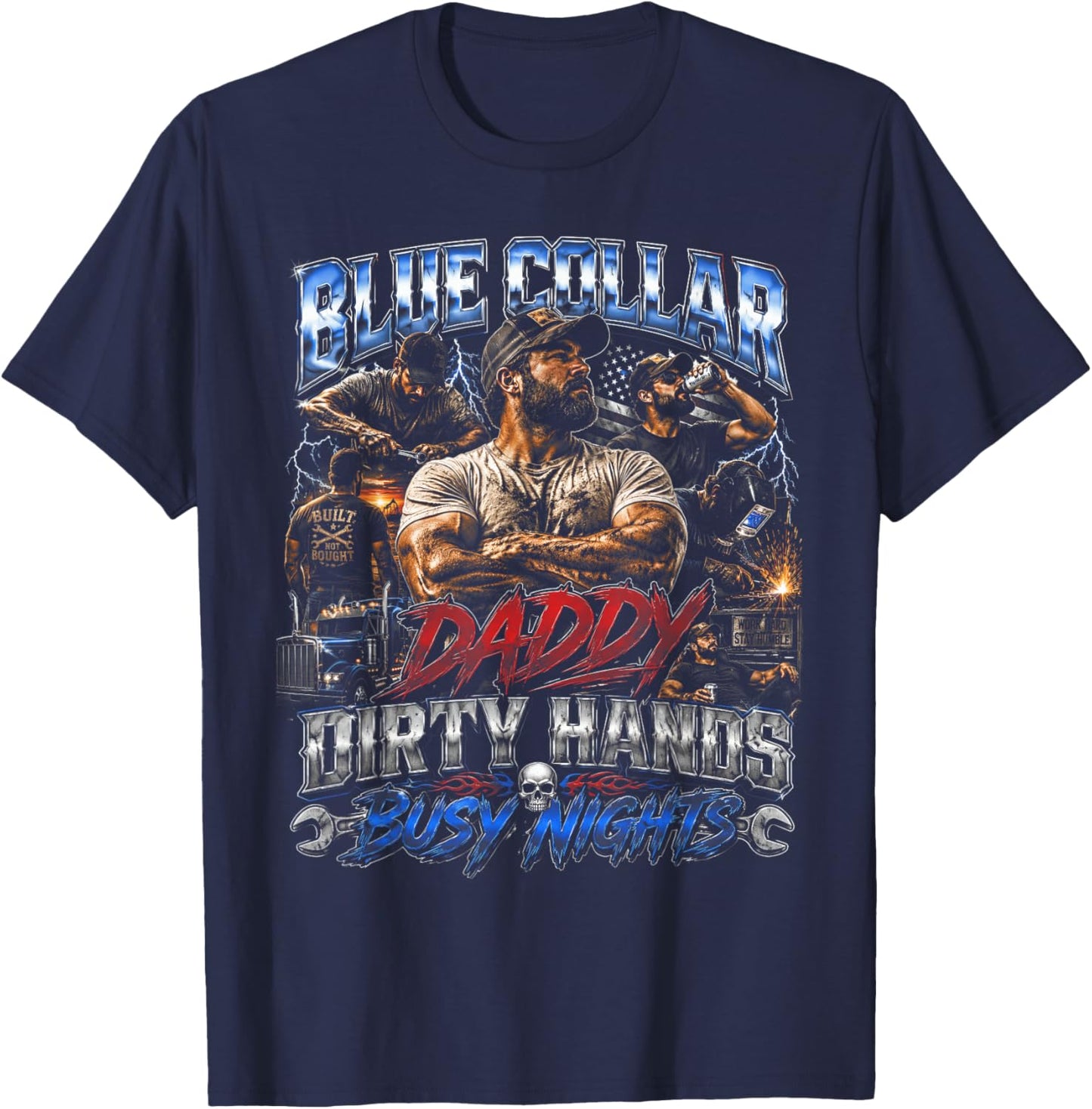 Blue Collar Daddy Dirty Hands Busy Nights Retro T-Shirt - T-Shirt | Navy
