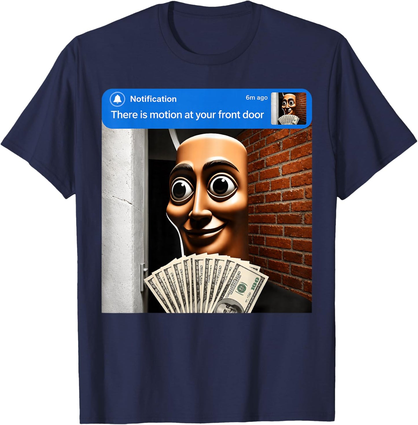 There is Motion at Your Front Door Tung Tung Tung sahur Meme T-Shirt - T-Shirt | Navy