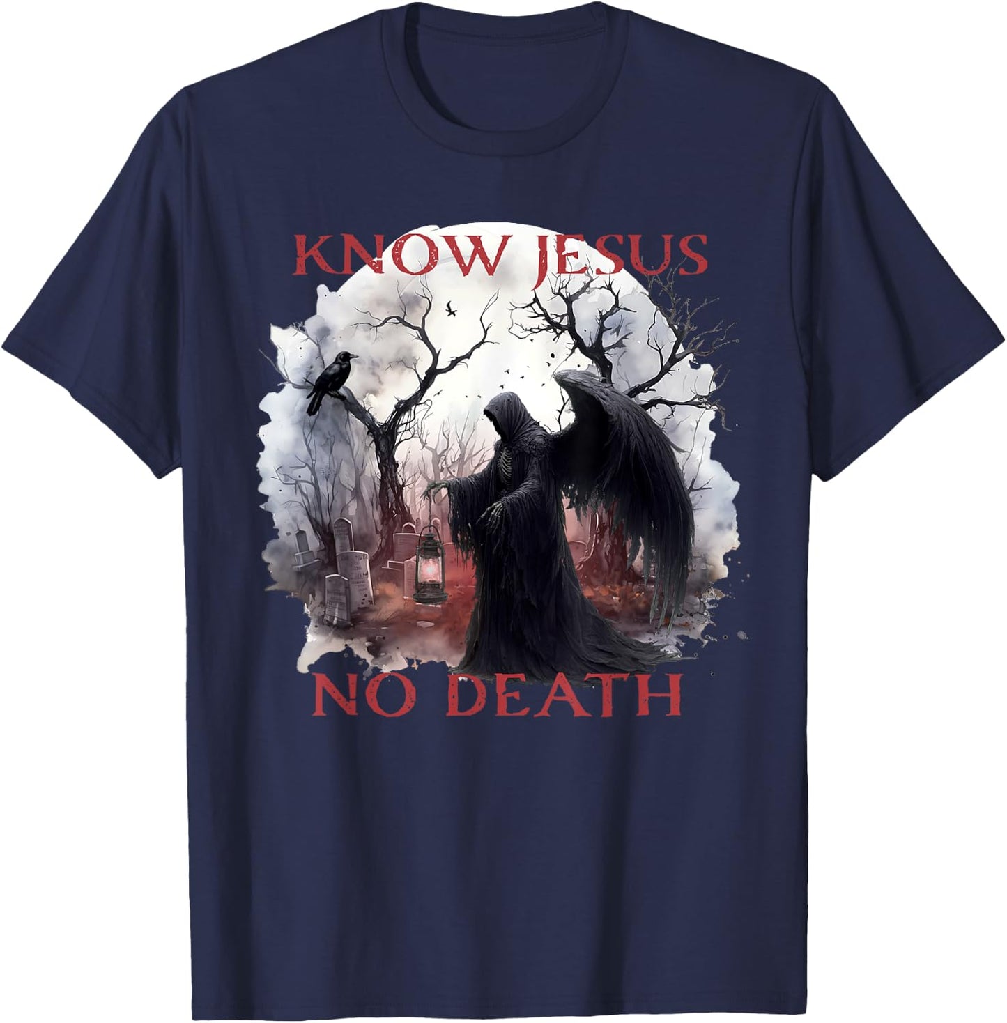 Christian Halloween Know Jesus No Death, Angel Of Death T-Shirt - T-Shirt | Navy
