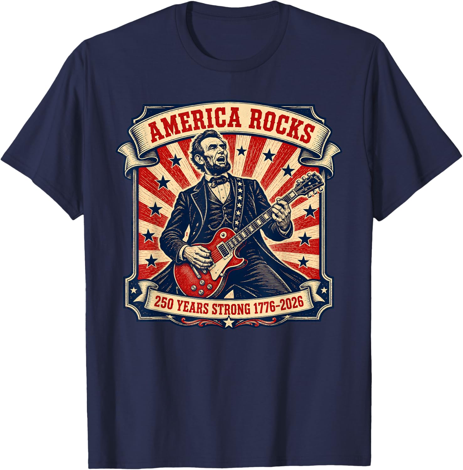 America Rocks 250 Years Strong 1776-2026 T-Shirt - T-Shirt | Navy