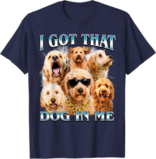 I Got that Dog in Me Goldendoodle 90s Style Golden Doodle T-Shirt - T-Shirt | Navy