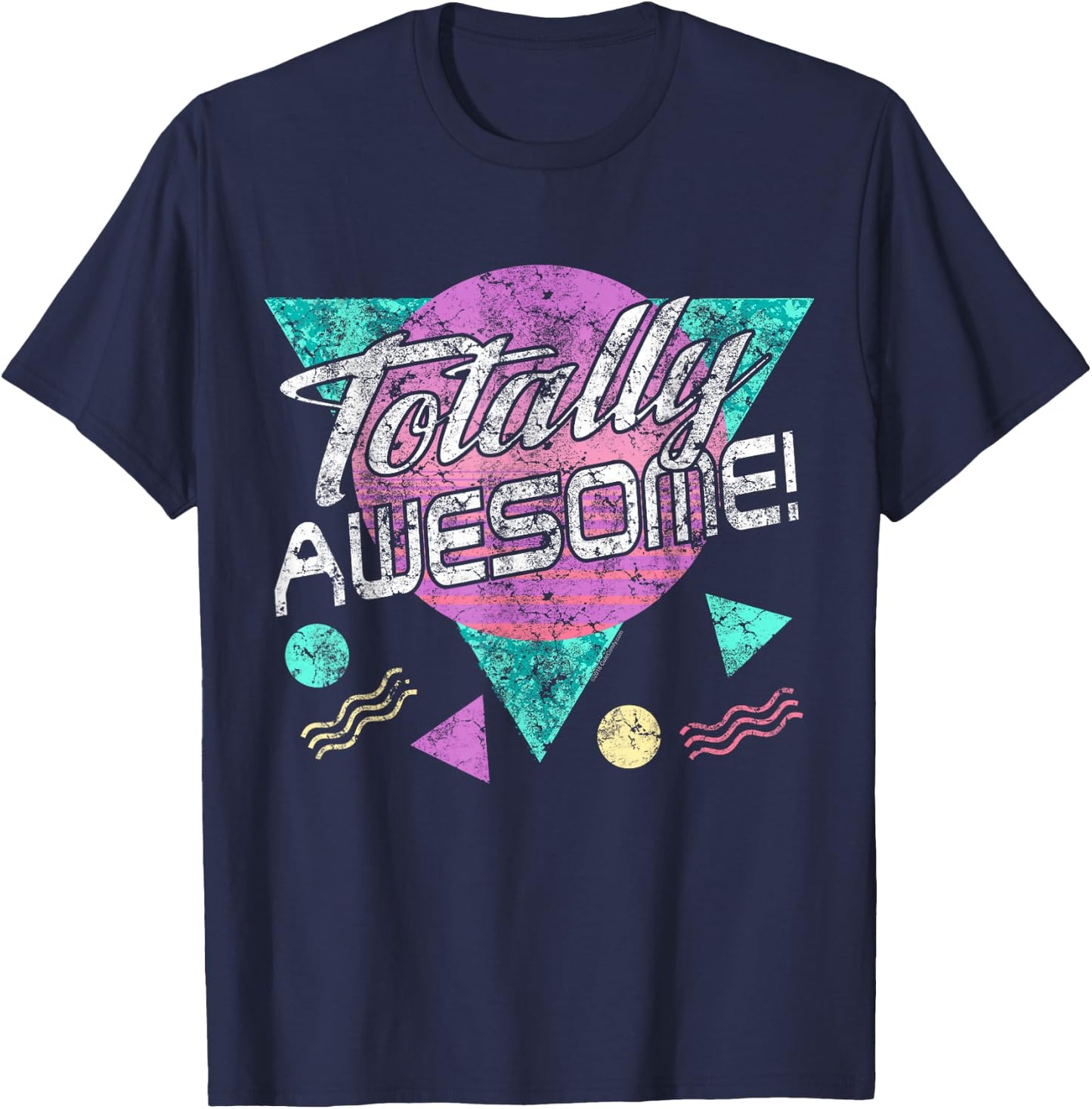 Totally Awesome Vintage Retro 80s 90's 1980's Party Gen X T-Shirt - T-Shirt | Navy