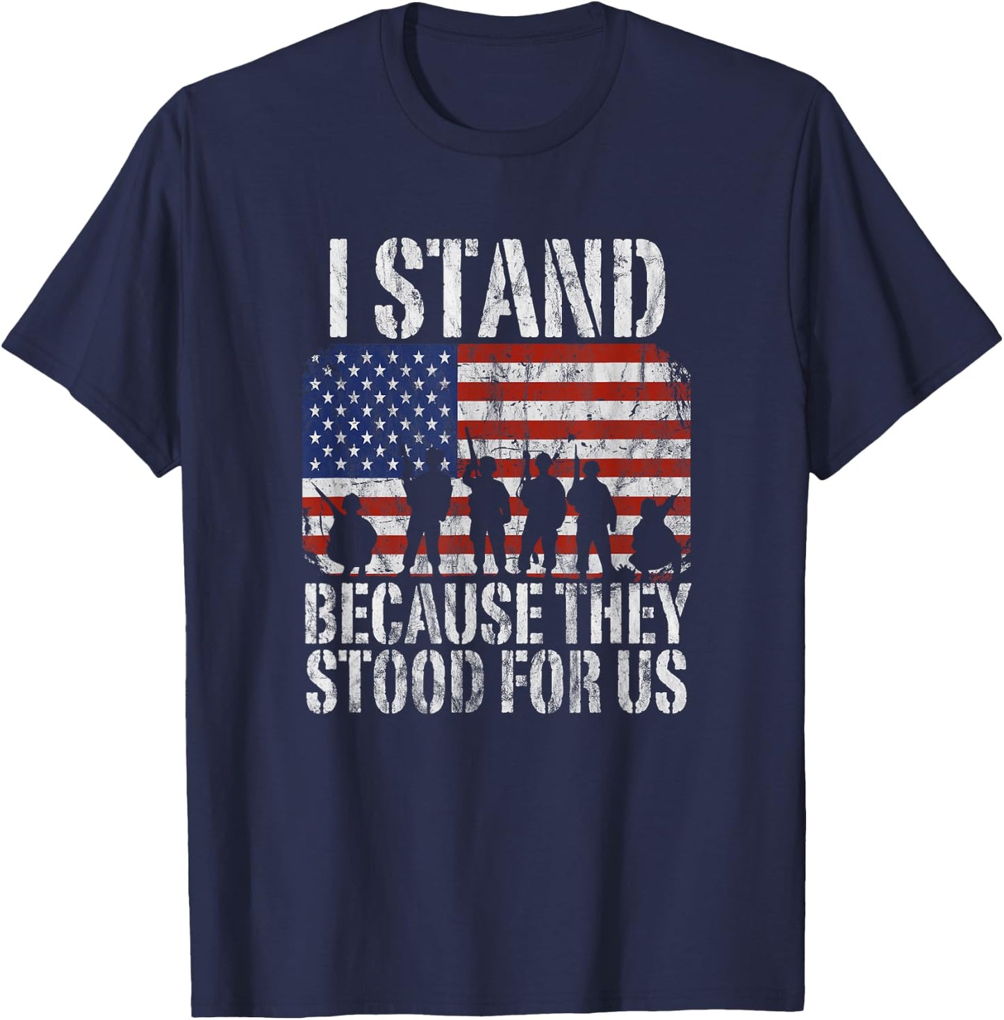 I Stand Because They Stood For Us Distressed T-Shirt - T-Shirt | Navy