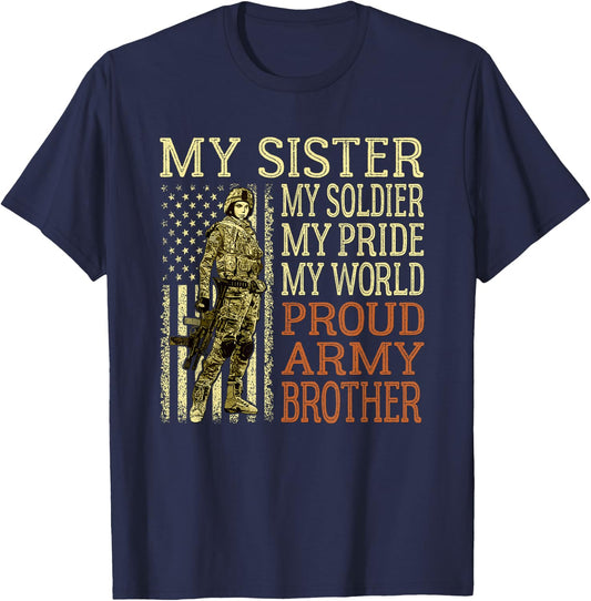 My Sister My Soldier Hero Proud Army Brother Military Family T-Shirt - T-Shirt | Navy