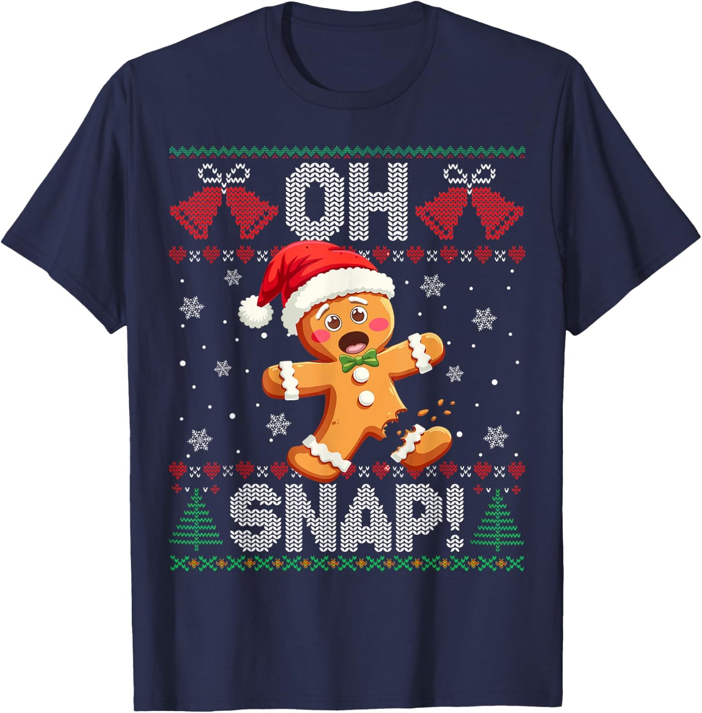 Funny Gingerbread Man Oh Snap Christmas Ugly Xmas Sweater T-Shirt - T-Shirt | Navy