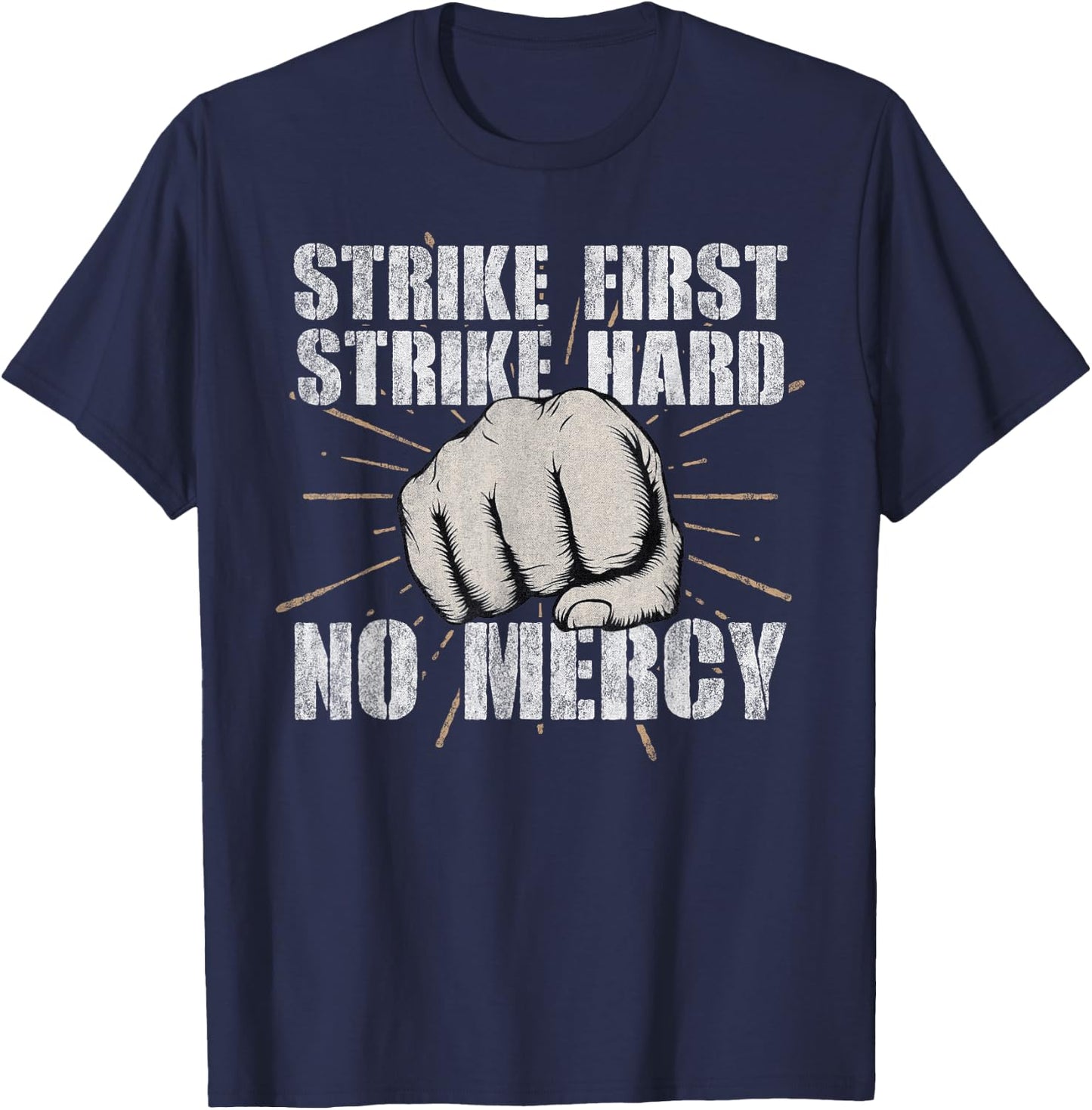 Strike First, Strike Hard, No Mercy Shirt Karate Fist Cobra T-Shirt - T-Shirt | Navy