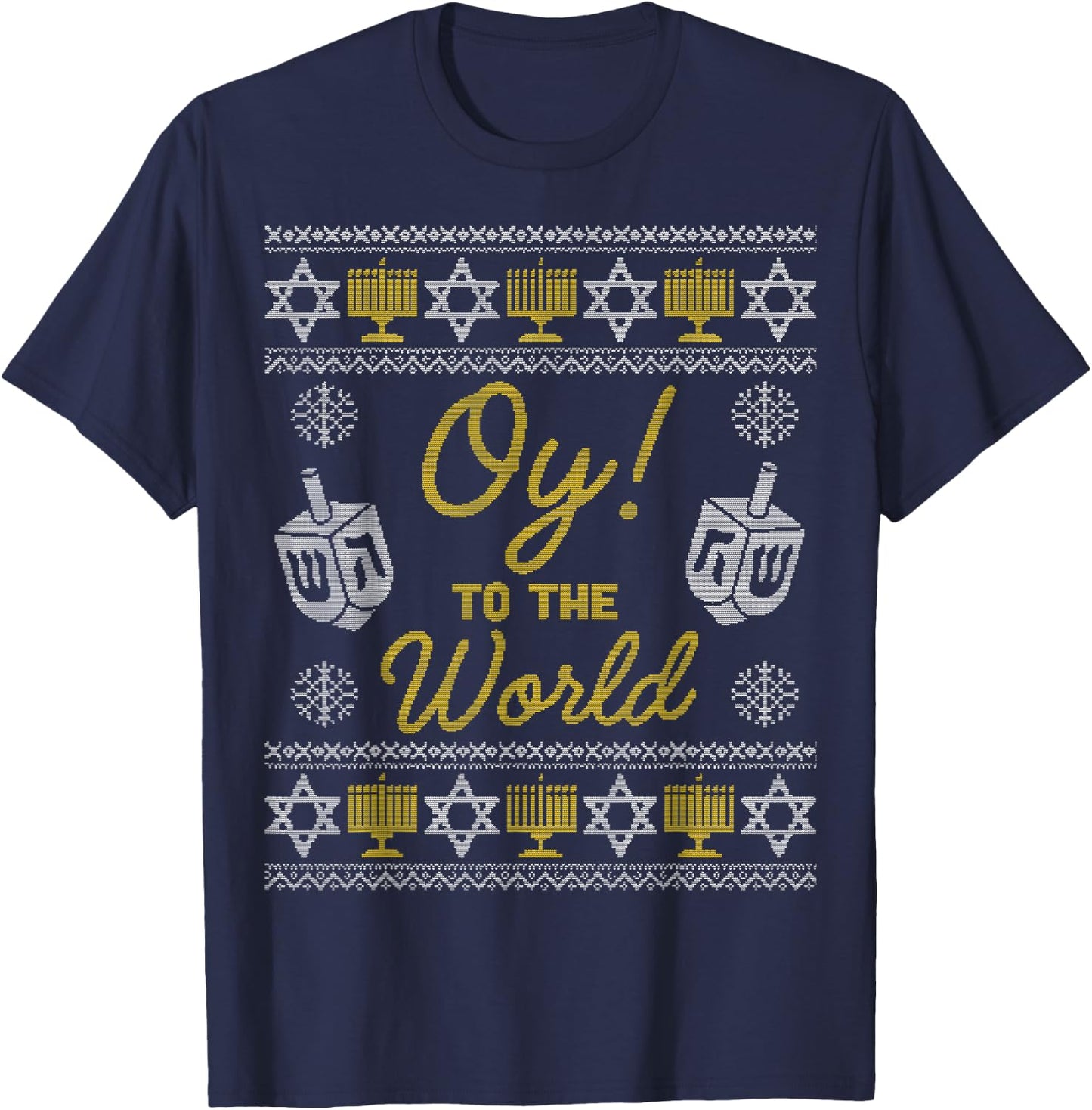 Oy to the World Shirt, Funny Hanukkah Sweater Style Gift T-Shirt - T-Shirt | Navy