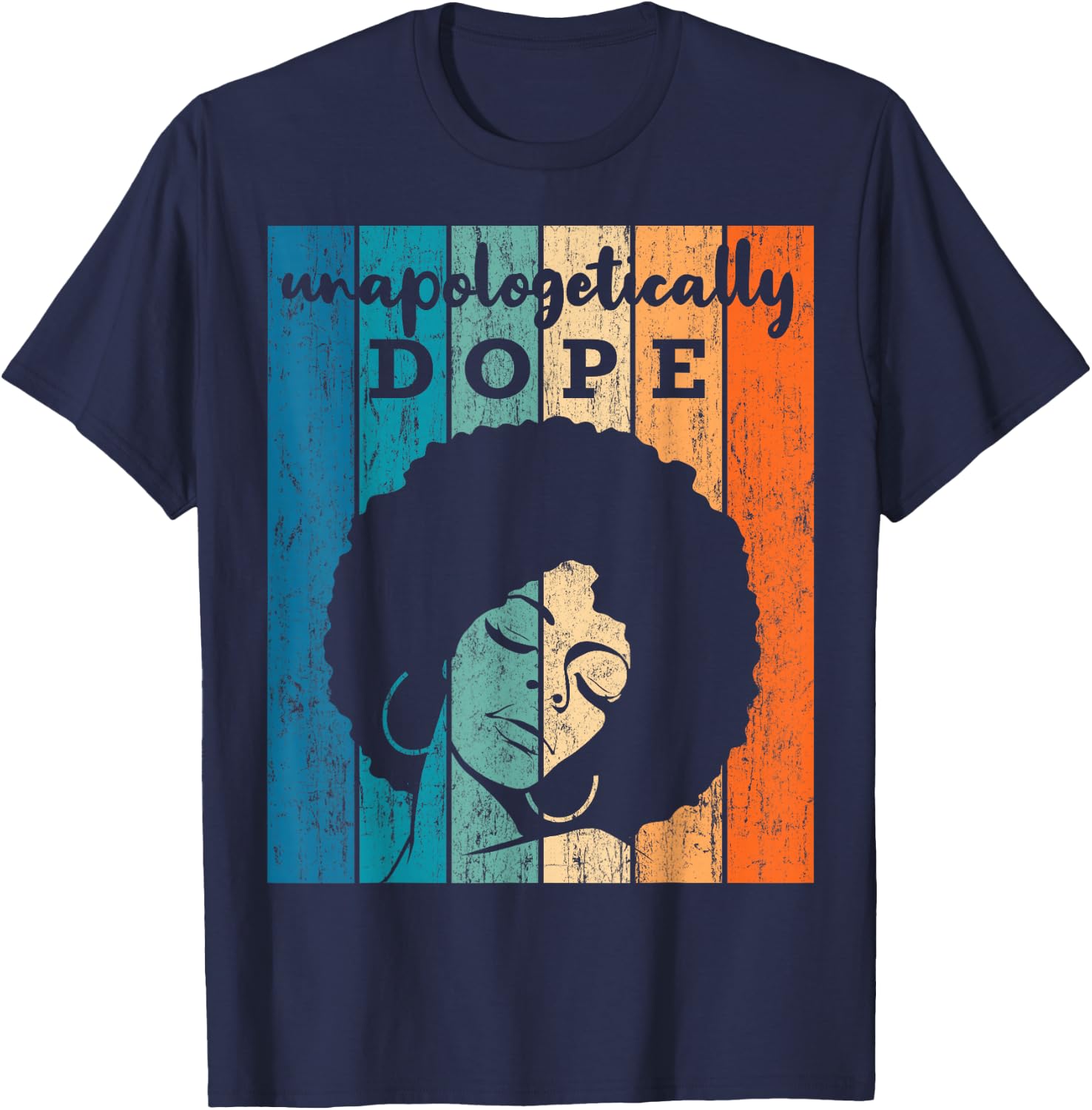 Unapologetically Dope Afro Black History Month 2020 Gift T-Shirt - T-Shirt | Navy