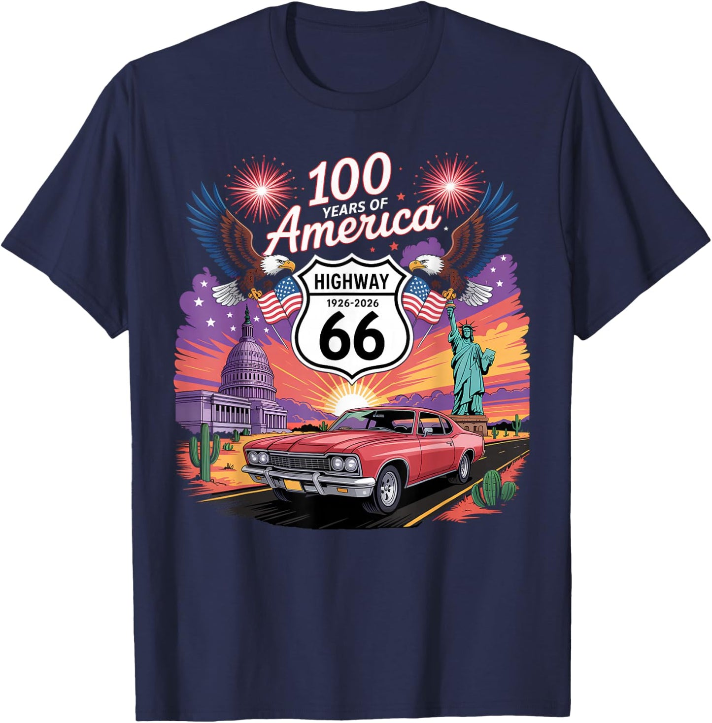 Highway 66 Centennial Car Anniversary 100 Years 1926-2026 T-Shirt - T-Shirt | Navy