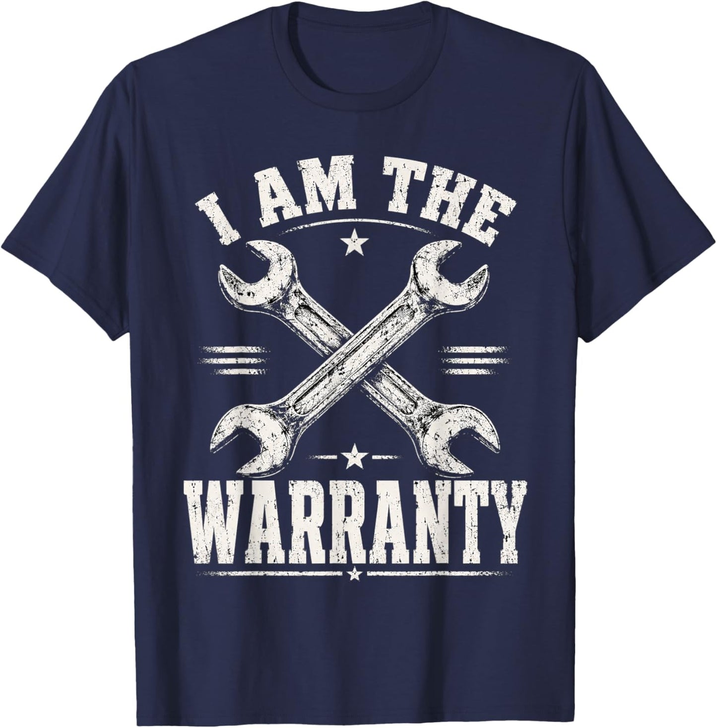 I Am The Warranty Car Lover T-Shirt - T-Shirt | Navy
