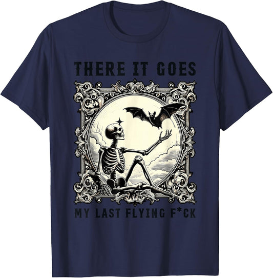 There It Goes My Last Flying Fuck Skeletons Funny Halloween T-Shirt - T-Shirt | Navy