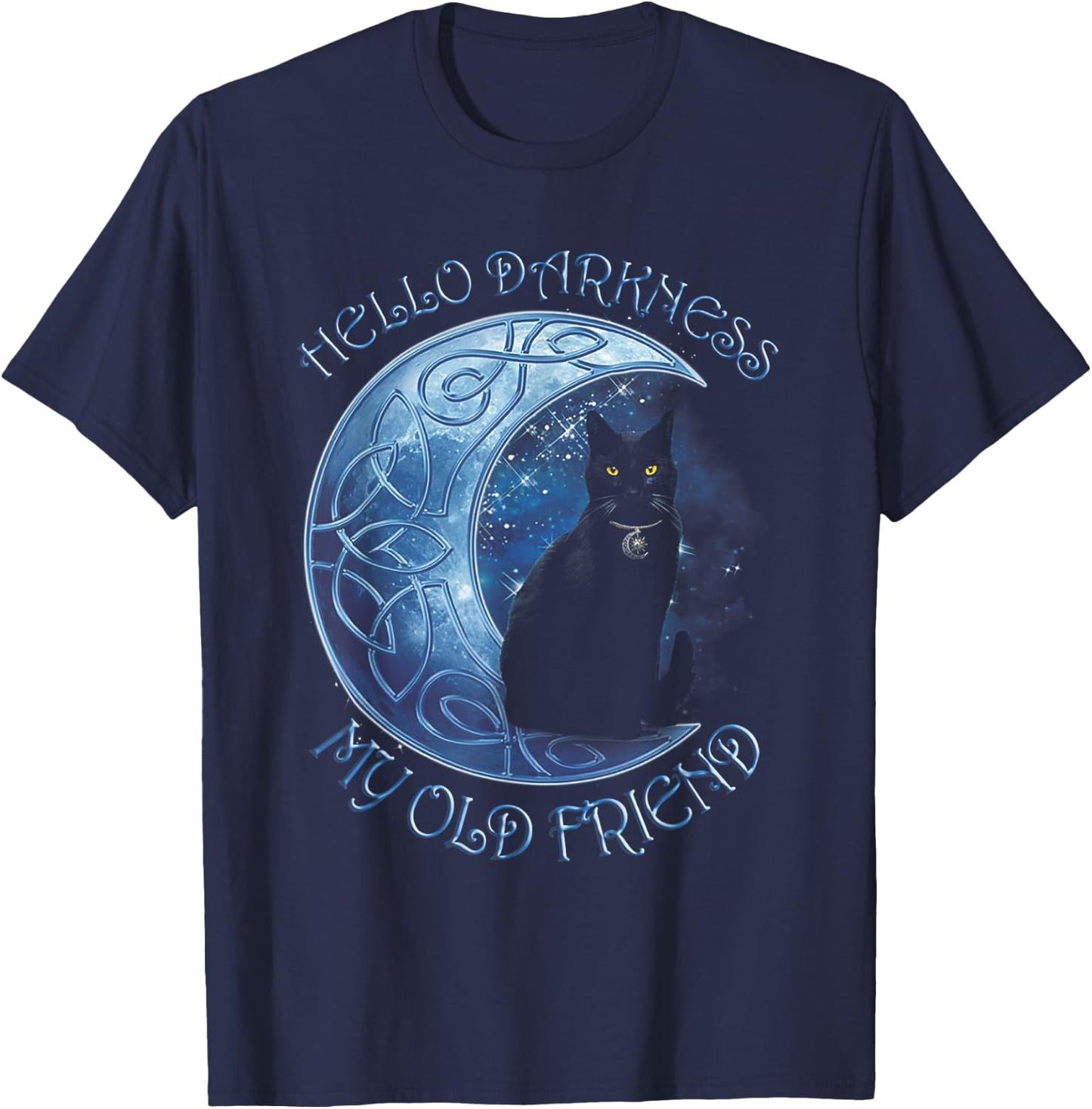 Hello Darkness My Old Friend Funny Cat Moon T-Shirt - T-Shirt | Navy