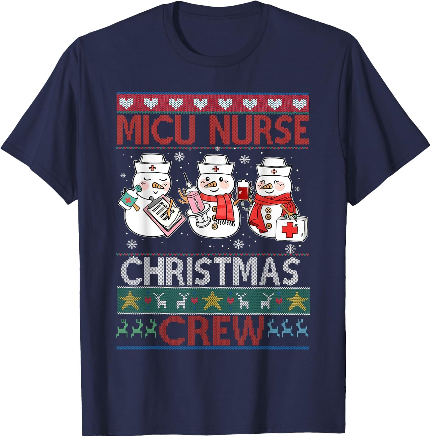 MICU Nurse Christmas Crew MICU Nurse Ugly Christmas Sweater T-Shirt - T-Shirt | Navy