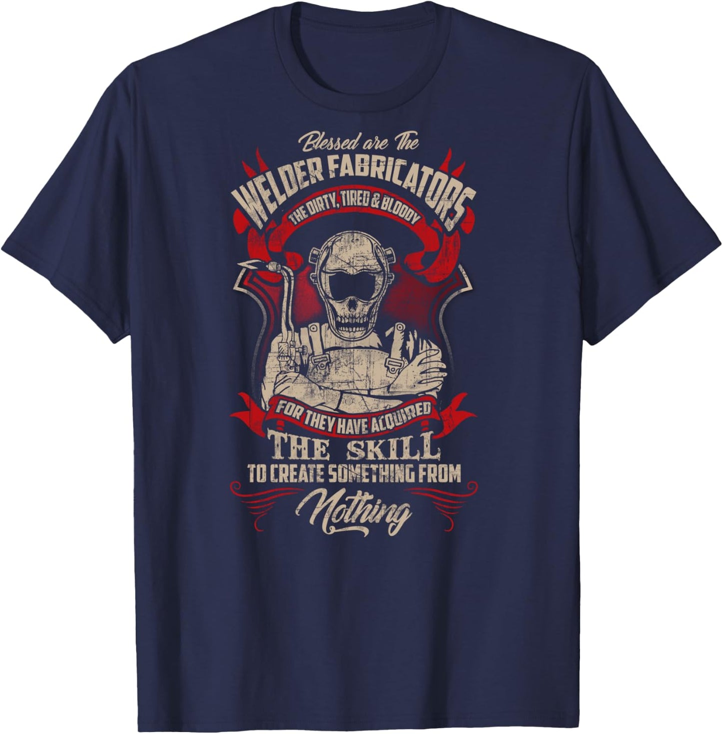 WELDER FABRICATORS Funny Welders Welding Back T-Shirt - T-Shirt | Navy