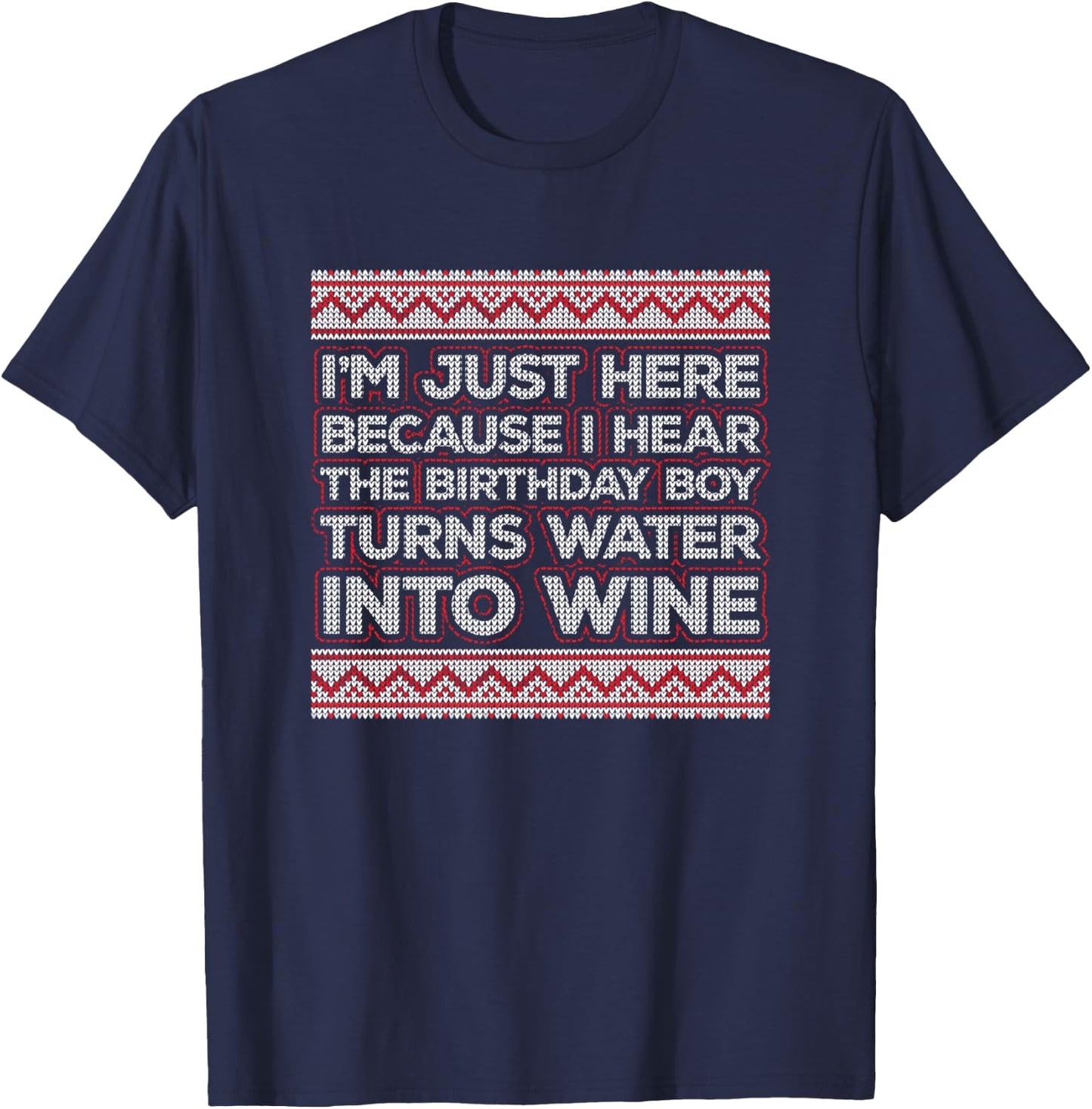 Funny Ugly Christian Christmas Meme - Turns Water into Wine T-Shirt - T-Shirt | Navy