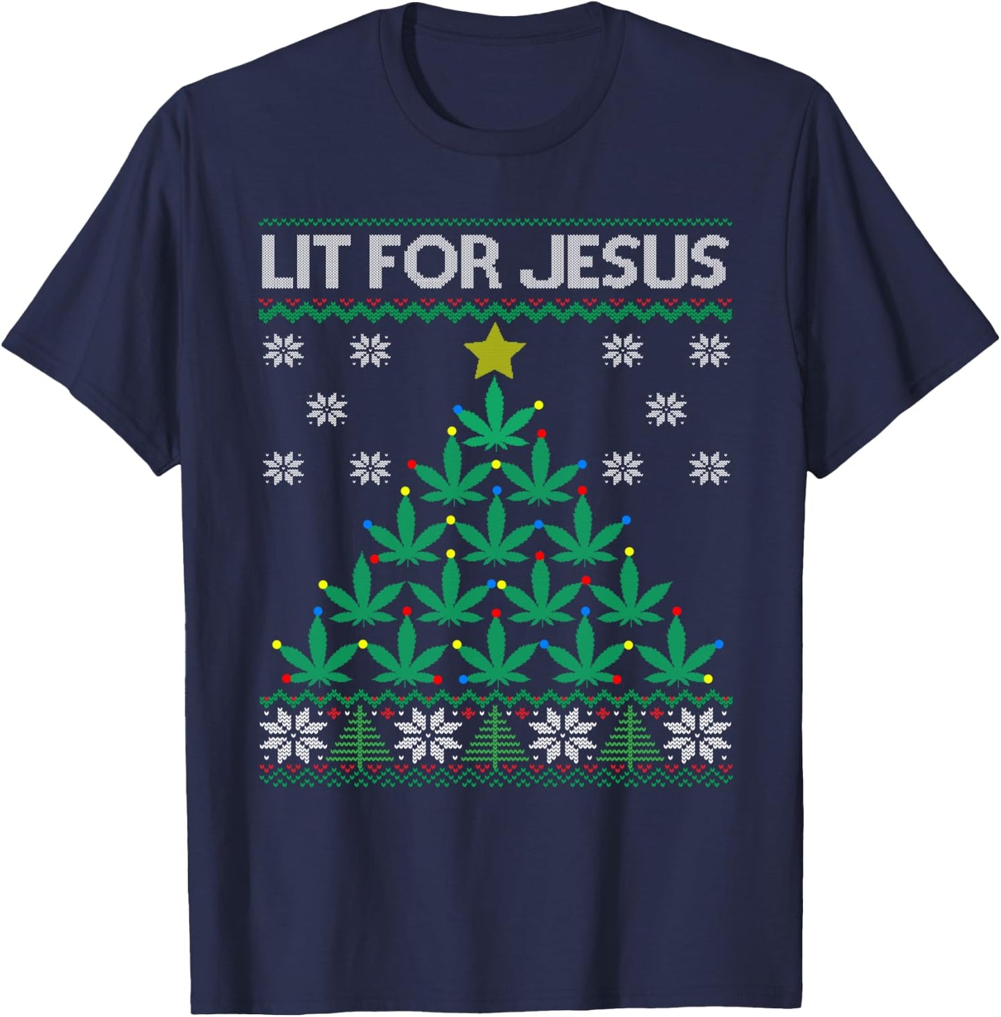 Lit for Jesus Weed Marijuana Cannabis Leaf Christmas Tree T-Shirt - T-Shirt | Navy