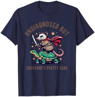 Undiagnosed But Everyone's Pretty Sure Opossum T-Shirt - T-Shirt | Navy