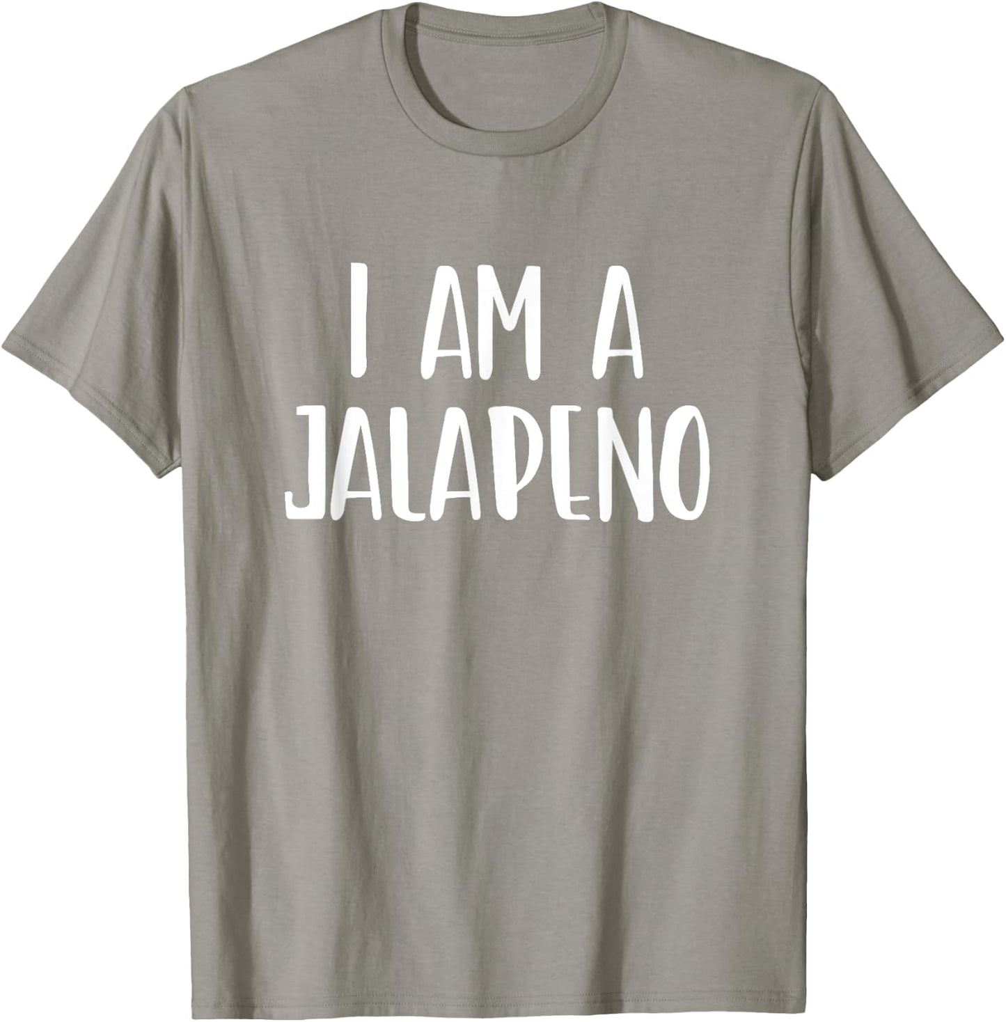 I Am A Jalapeno Halloween I'm Simple Costume Lazy T-Shirt - T-Shirt | Sand
