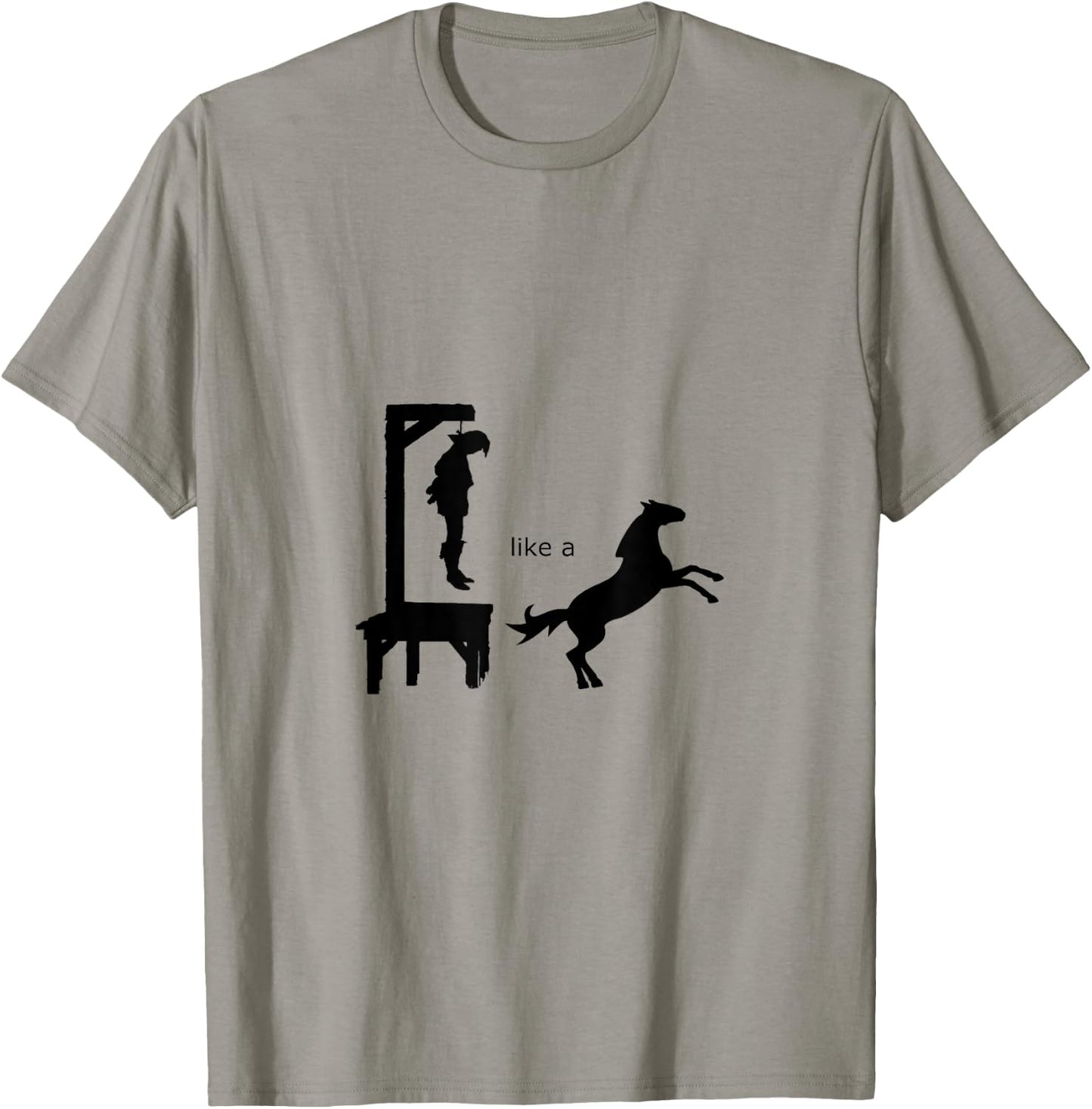Hung Like a Horse Shirt T-Shirt - T-Shirt | Sand