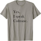 Jazz T Shirt - Coltrane Lover Ts, Jazz Music Lover Gift T-Shirt - T-Shirt | Sand