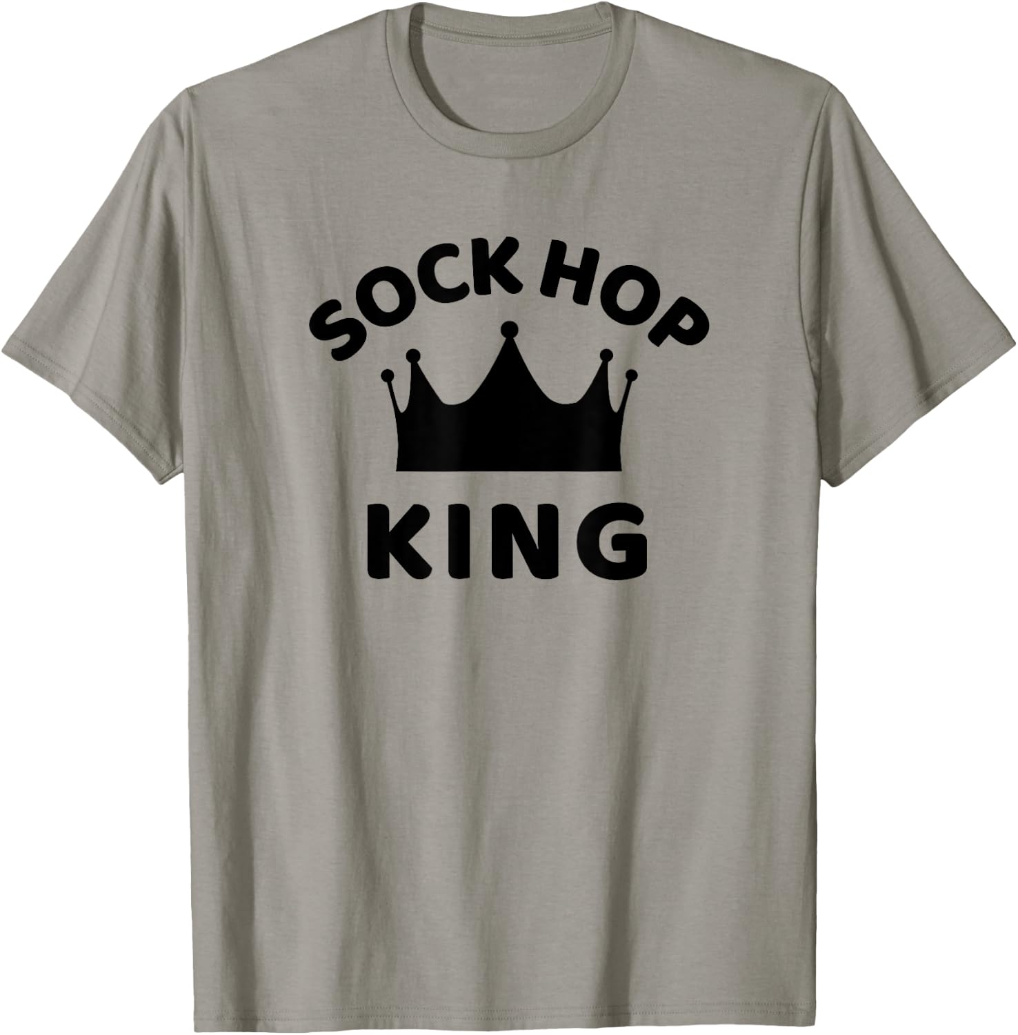 Sock Hop King 1950s Party Sock Hop Dance T-Shirt - T-Shirt | Sand